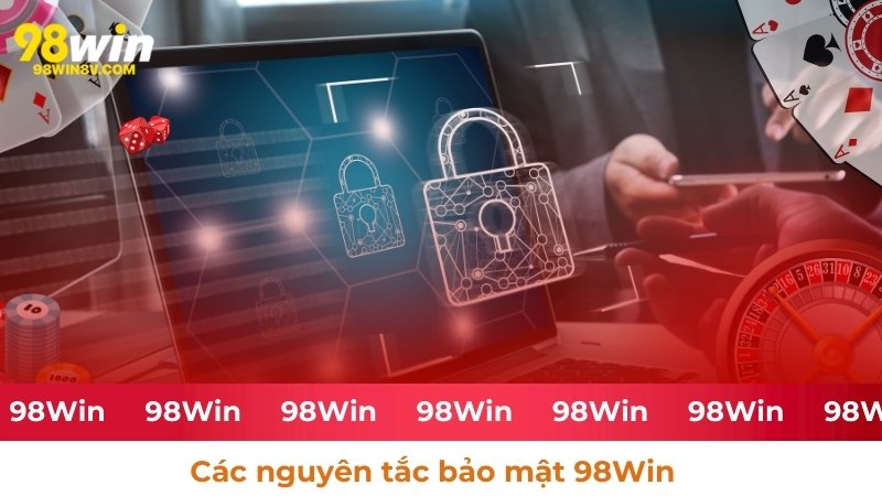 Những nguyên tắc về bảo mật tại nhà cái