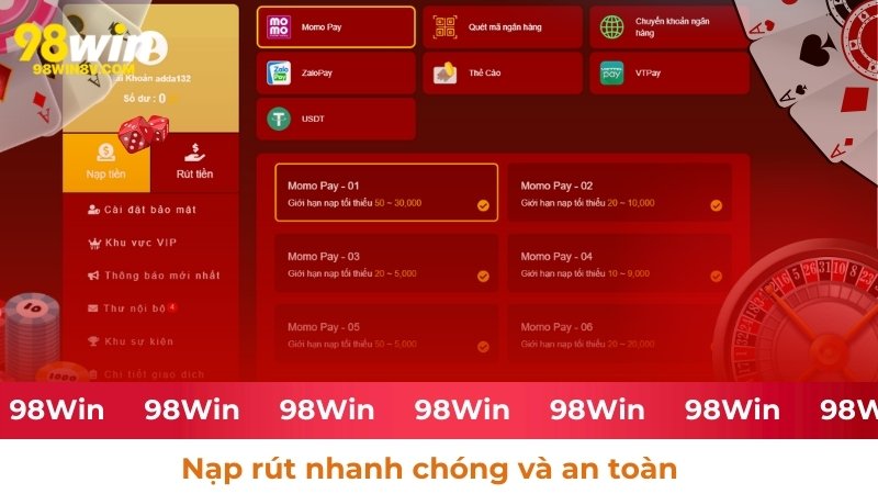 Phương thức nạp rút cực nhanh chóng