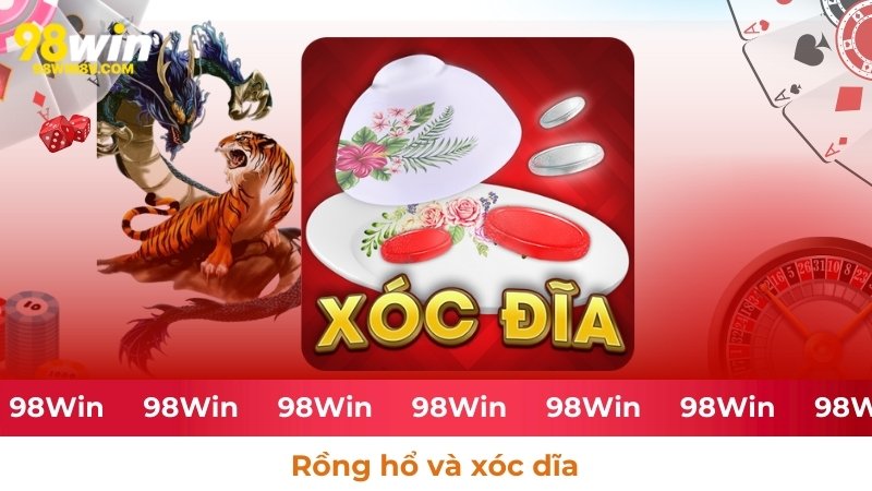 Trò chơi xóc đĩa và rồng hổ