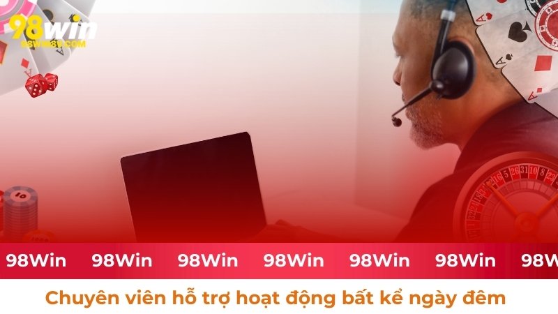 Dịch vụ hỗ trợ khách hàng 24/7