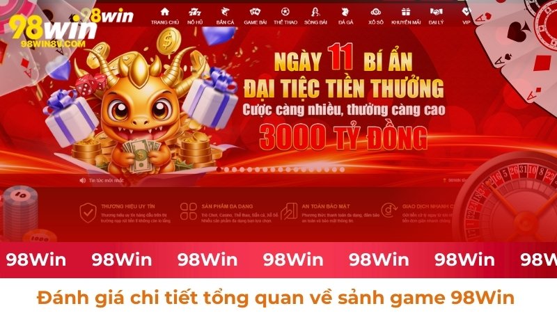 Đánh giá tổng quan về sảnh game